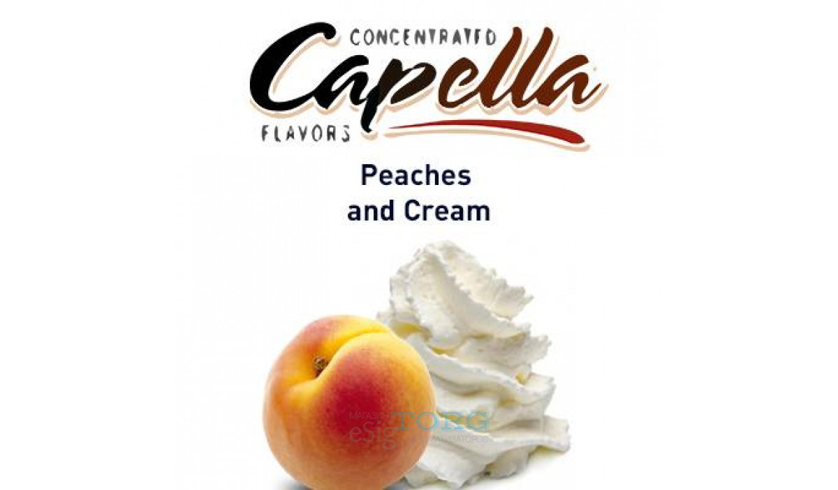 Ароматизатор Capella Peaches and Cream.